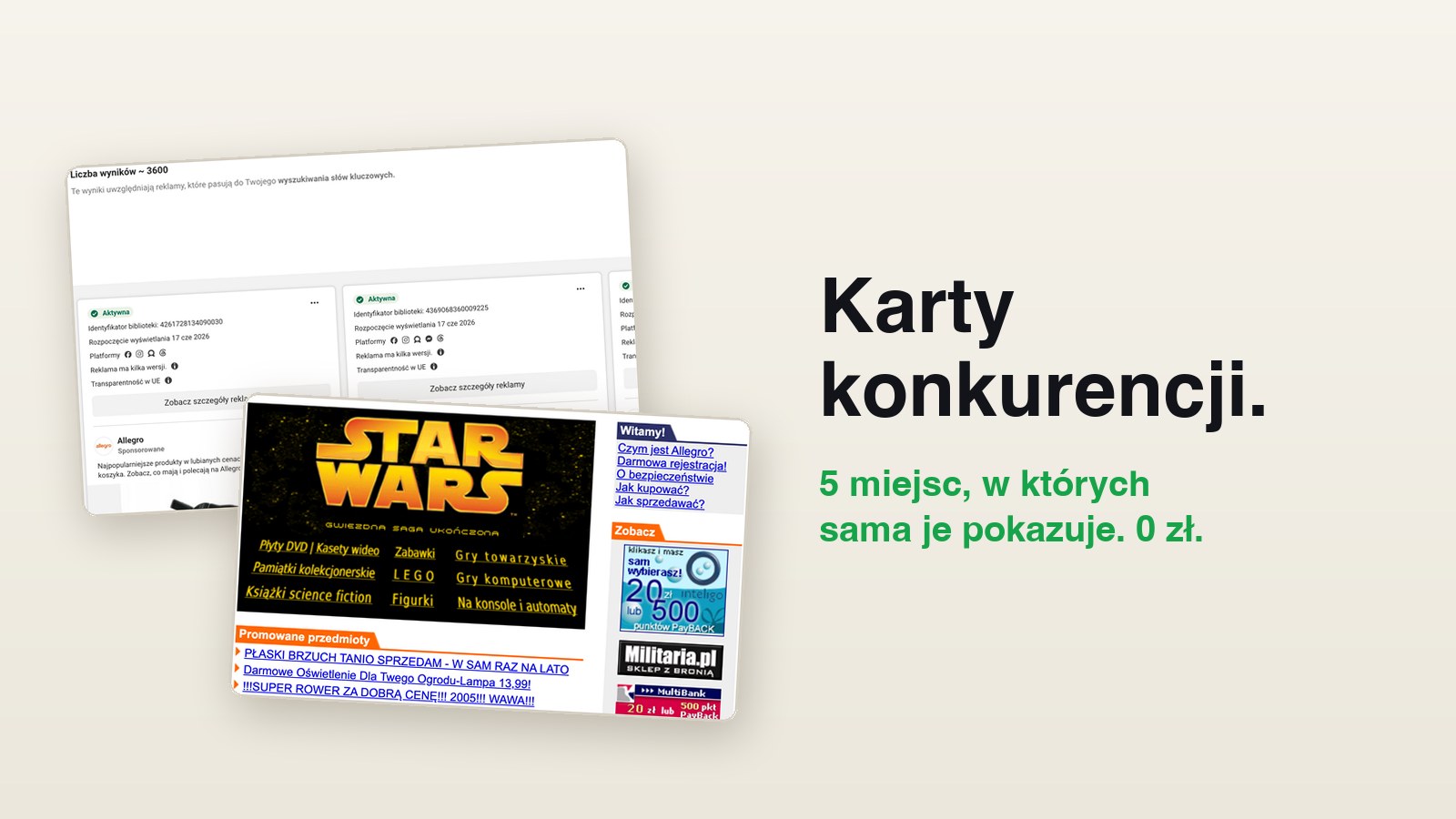 Biblioteka reklam Meta i strona Allegro z 2005 roku w archiwum internetu, obok napis: karty konkurencji, 5 miejsc, w których sama je pokazuje