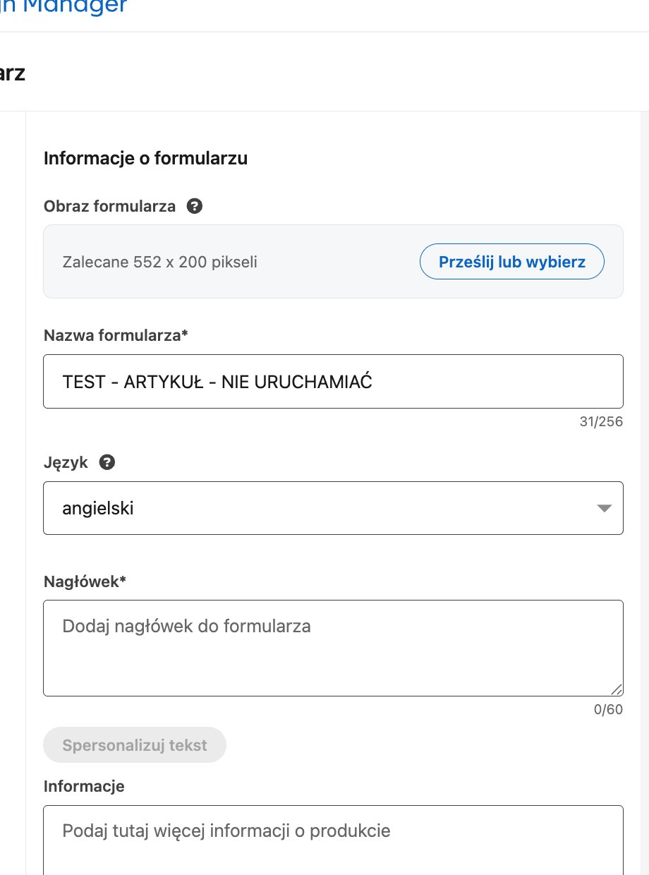 Górna część formularza Lead Gen na LinkedIn: dane formularza, podgląd i pola pobierane od odbiorcy