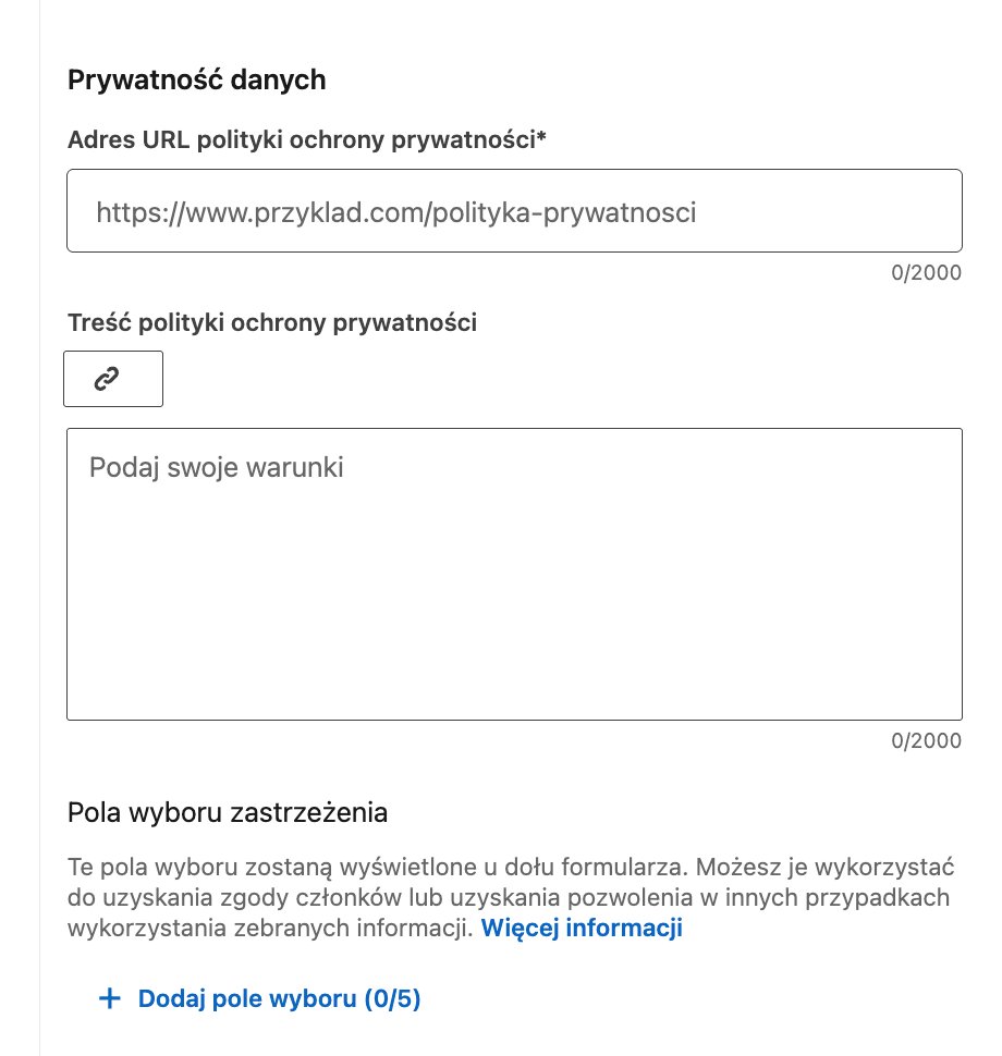 Część formularza Lead Gen na LinkedIn: podziękowanie, miejsce docelowe i ustawienia formularza
