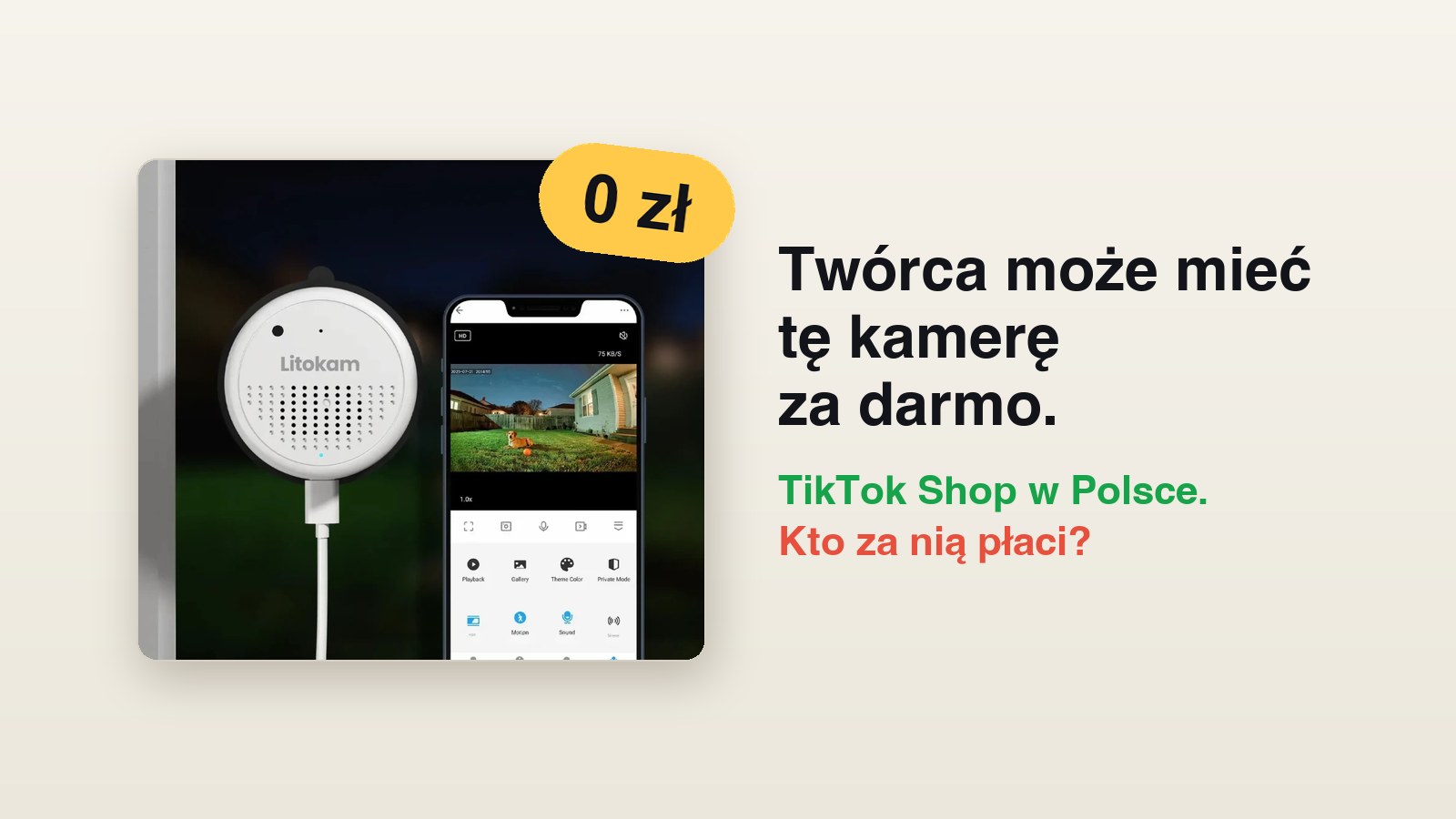 Okładka artykułu o TikTok Shop w Polsce: zdjęcie kamery z aplikacji TikTok z naklejką 0 zł i pytaniem, kto za nią płaci